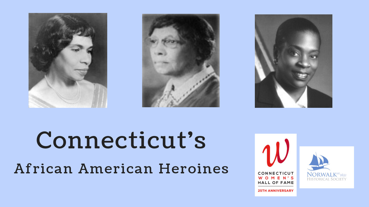 Connecticut’s African American Heroines The History List